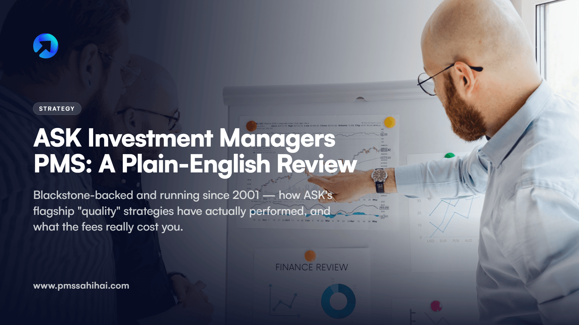 ASK Investment Managers PMS: A Plain-English Review