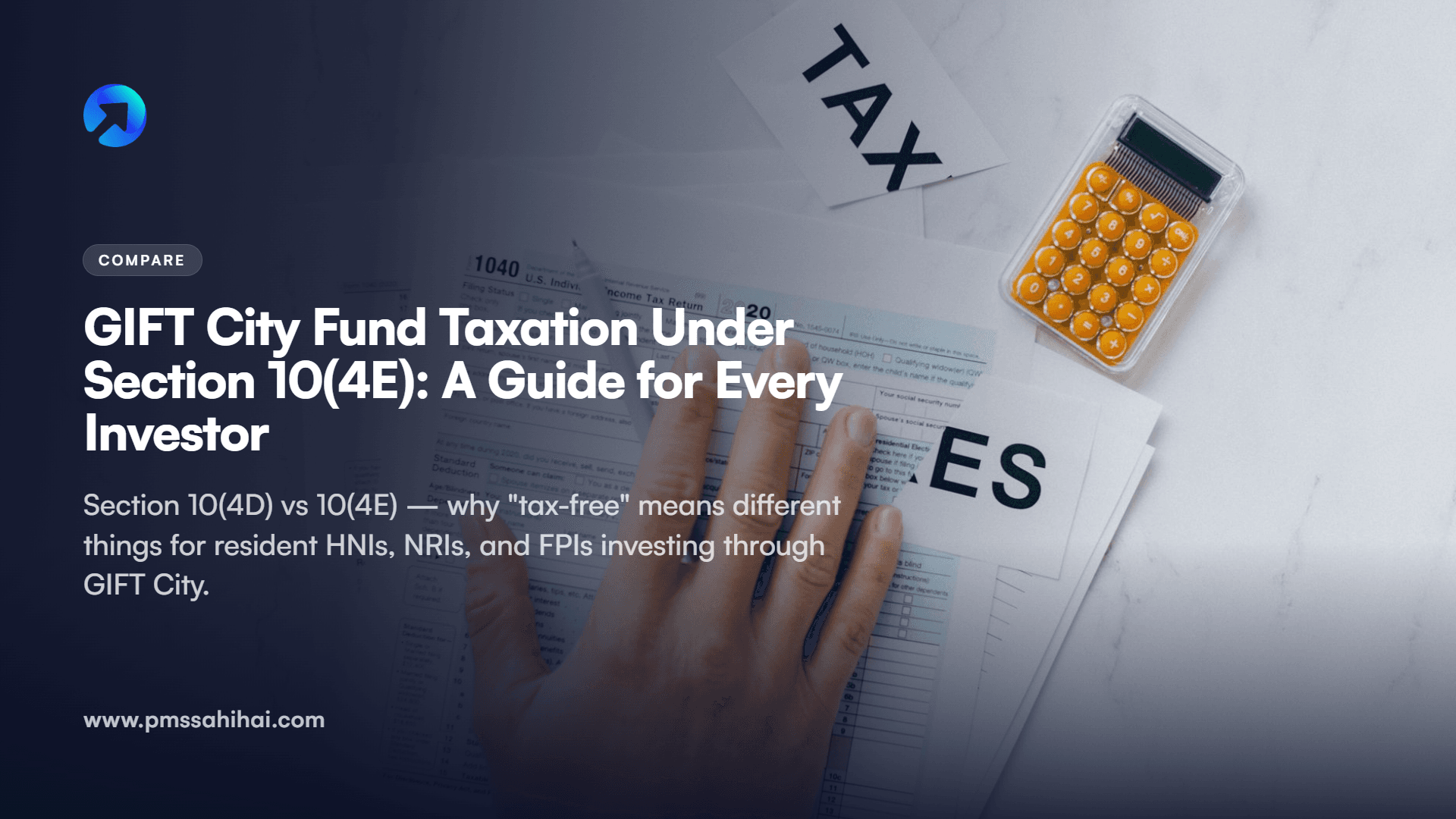 GIFT City Fund Taxation Under Section 10(4E): A Guide for Every Investor