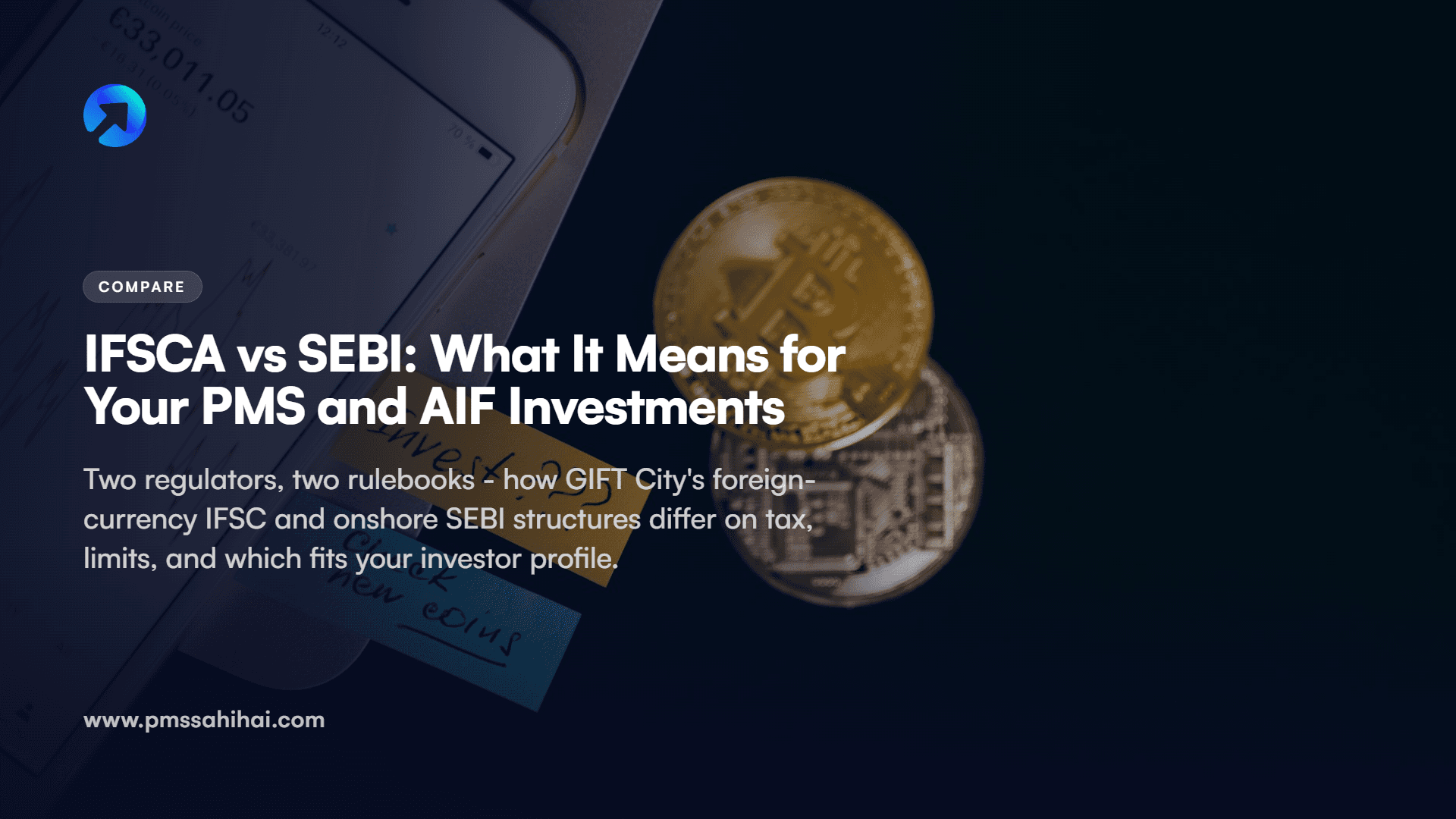 IFSCA vs SEBI: What It Means for Your PMS and AIF Investments
