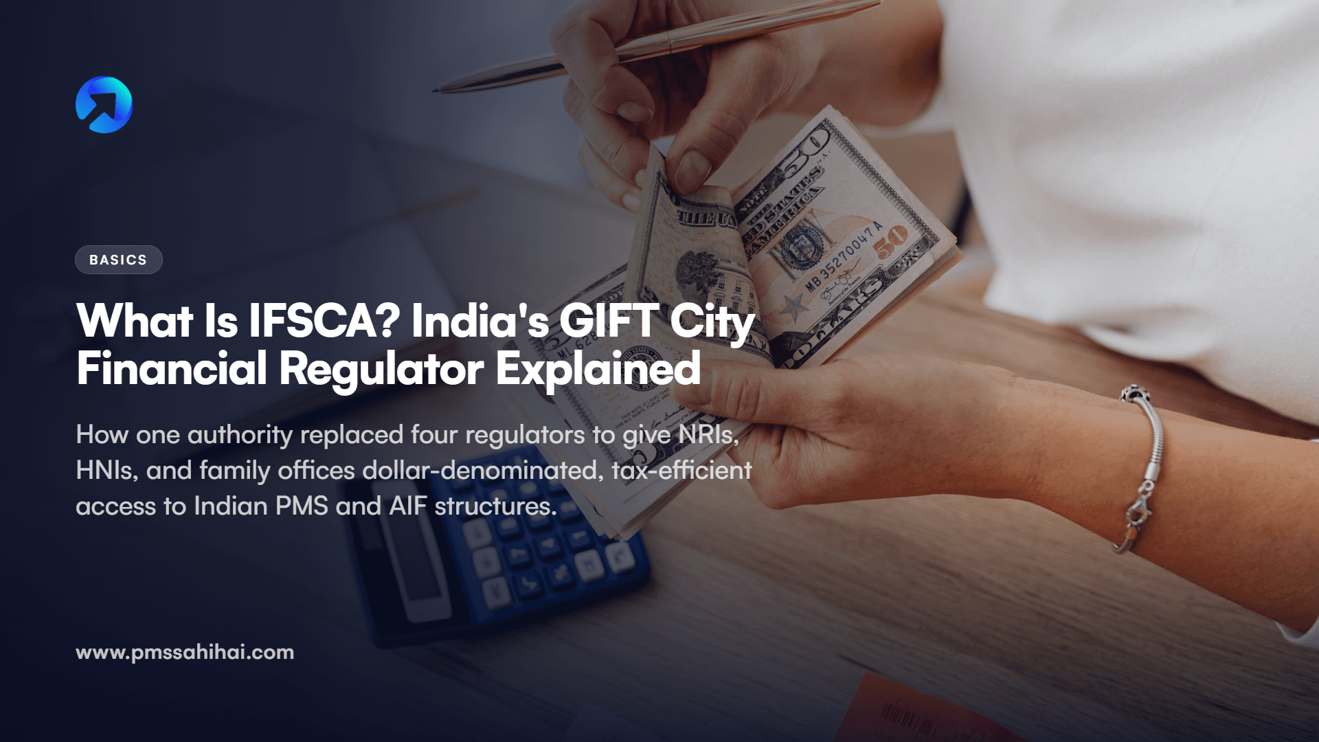 What Is IFSCA? India’s GIFT City Financial Regulator Explained