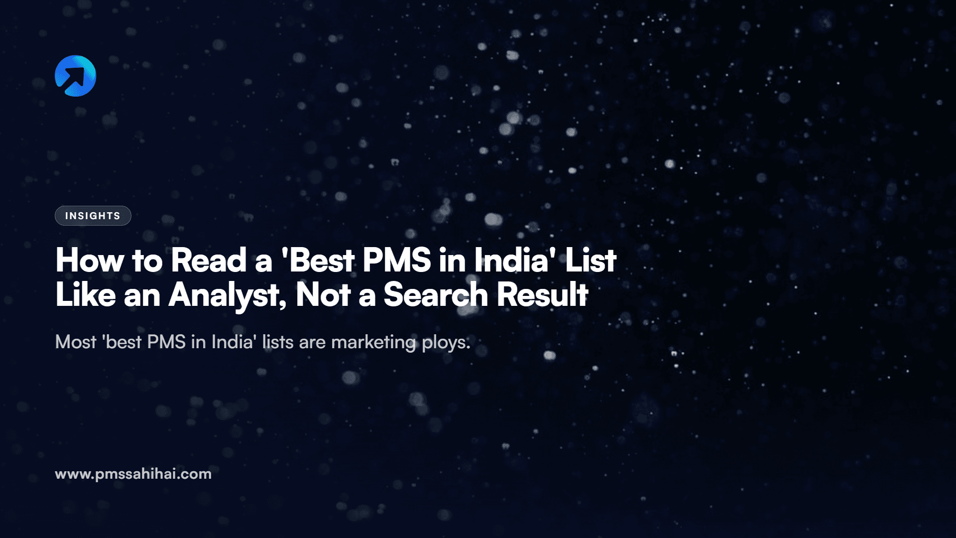 How to Read a ‘Best PMS in India’ List Like an Analyst, Not a Search Result