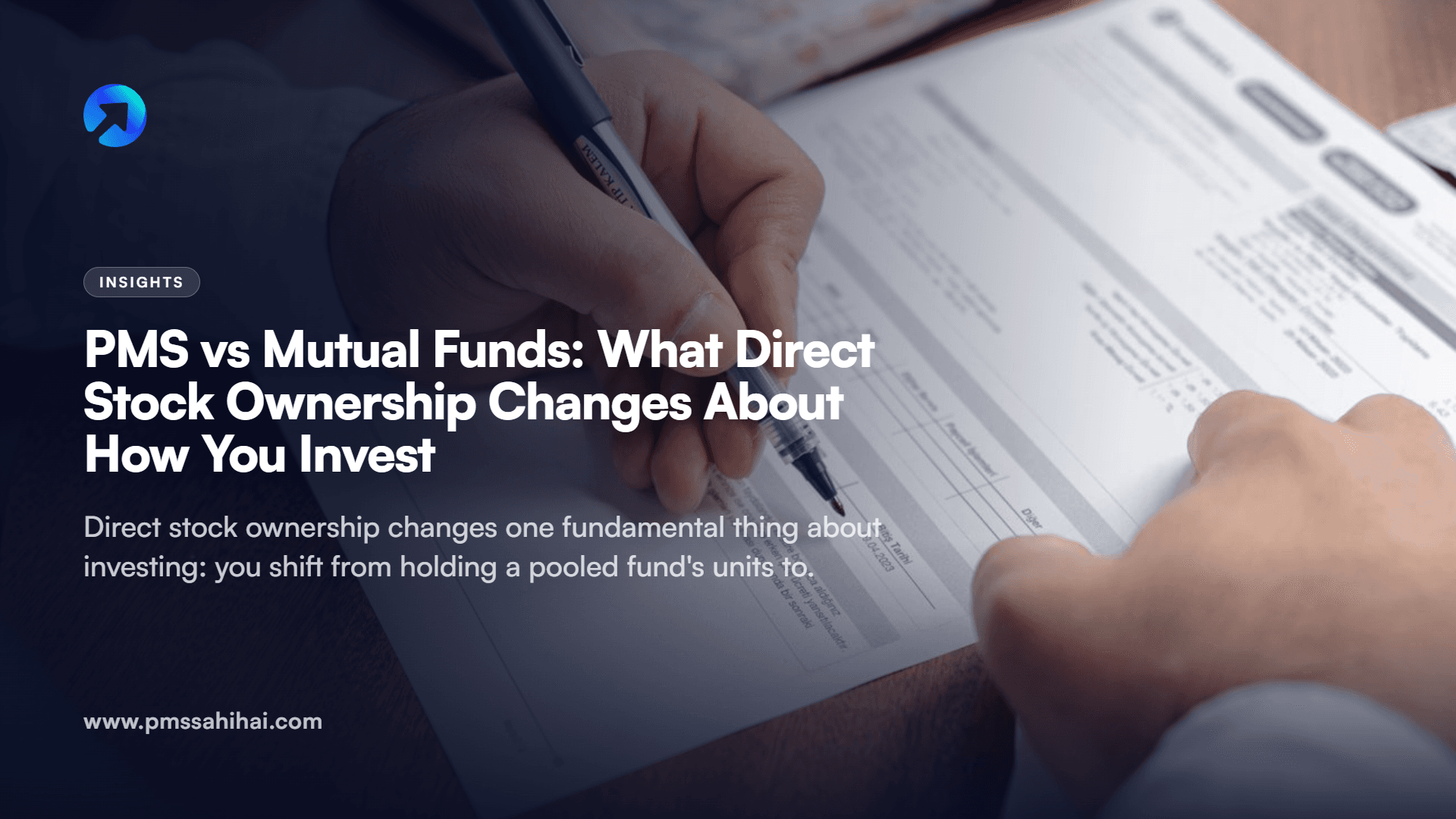 PMS vs Mutual Funds: What Direct Stock Ownership Changes About How You Invest