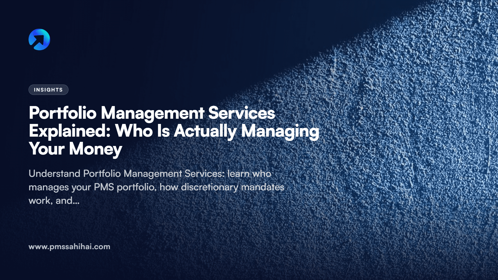 Portfolio Management Services Explained: Who Is Actually Managing Your Money