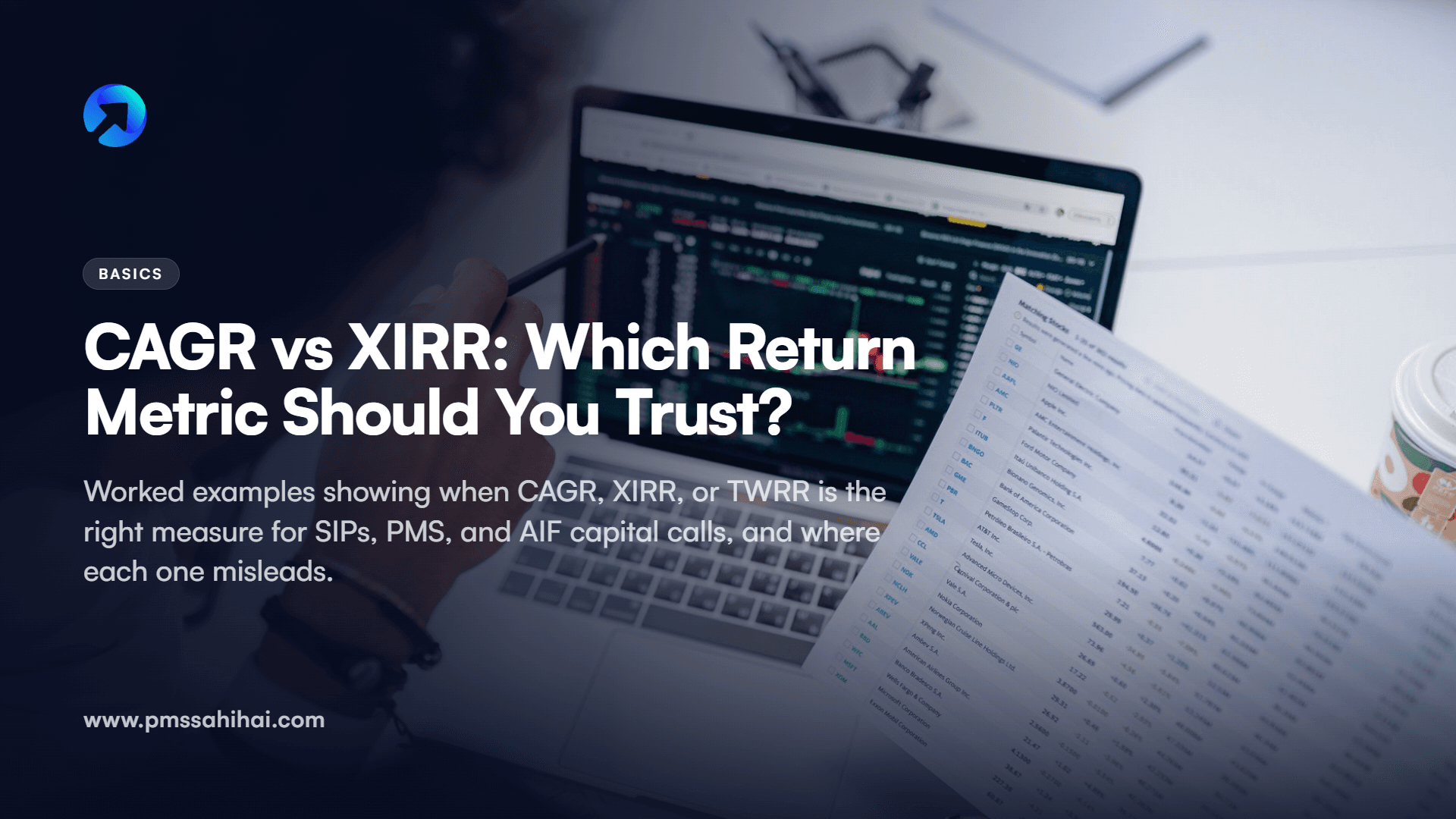 CAGR vs XIRR: Which Return Metric Should You Trust?