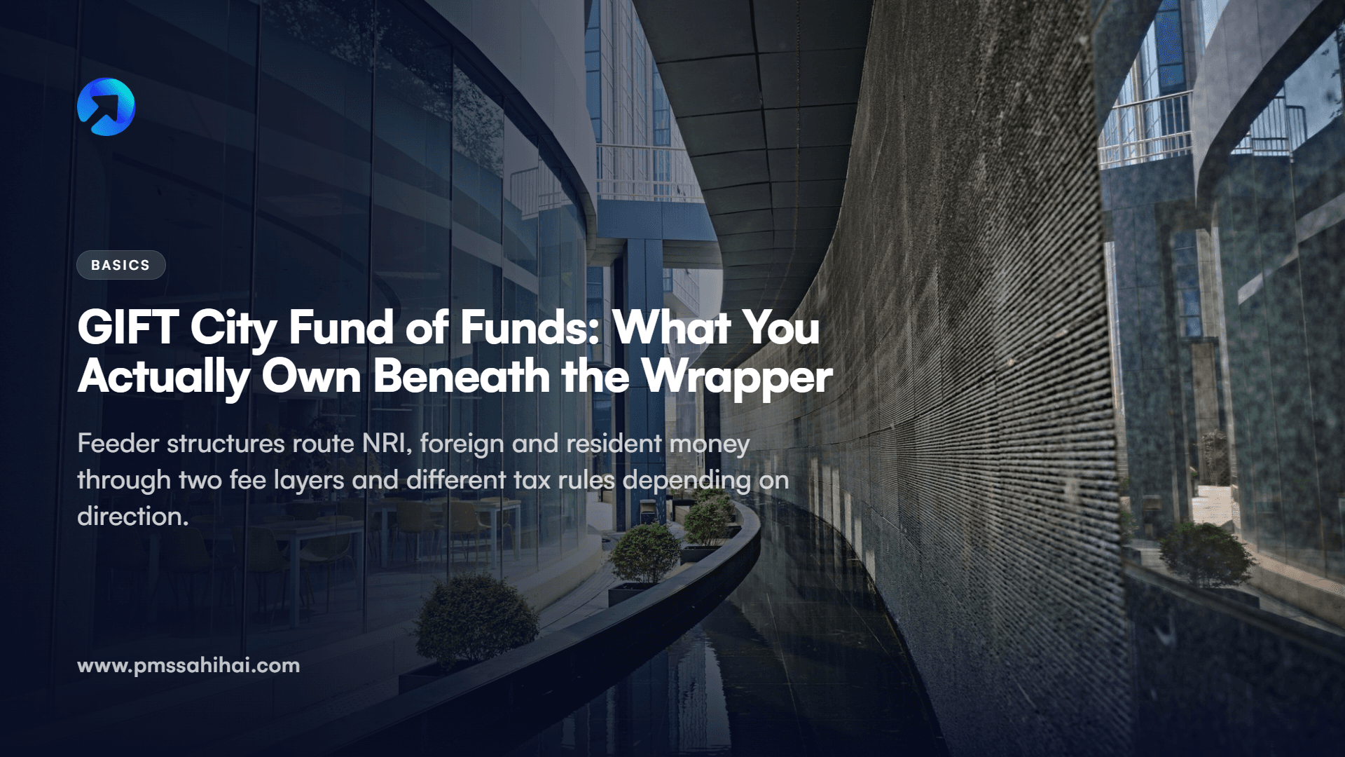 GIFT City Fund of Funds: How Feeder Structures Really Work