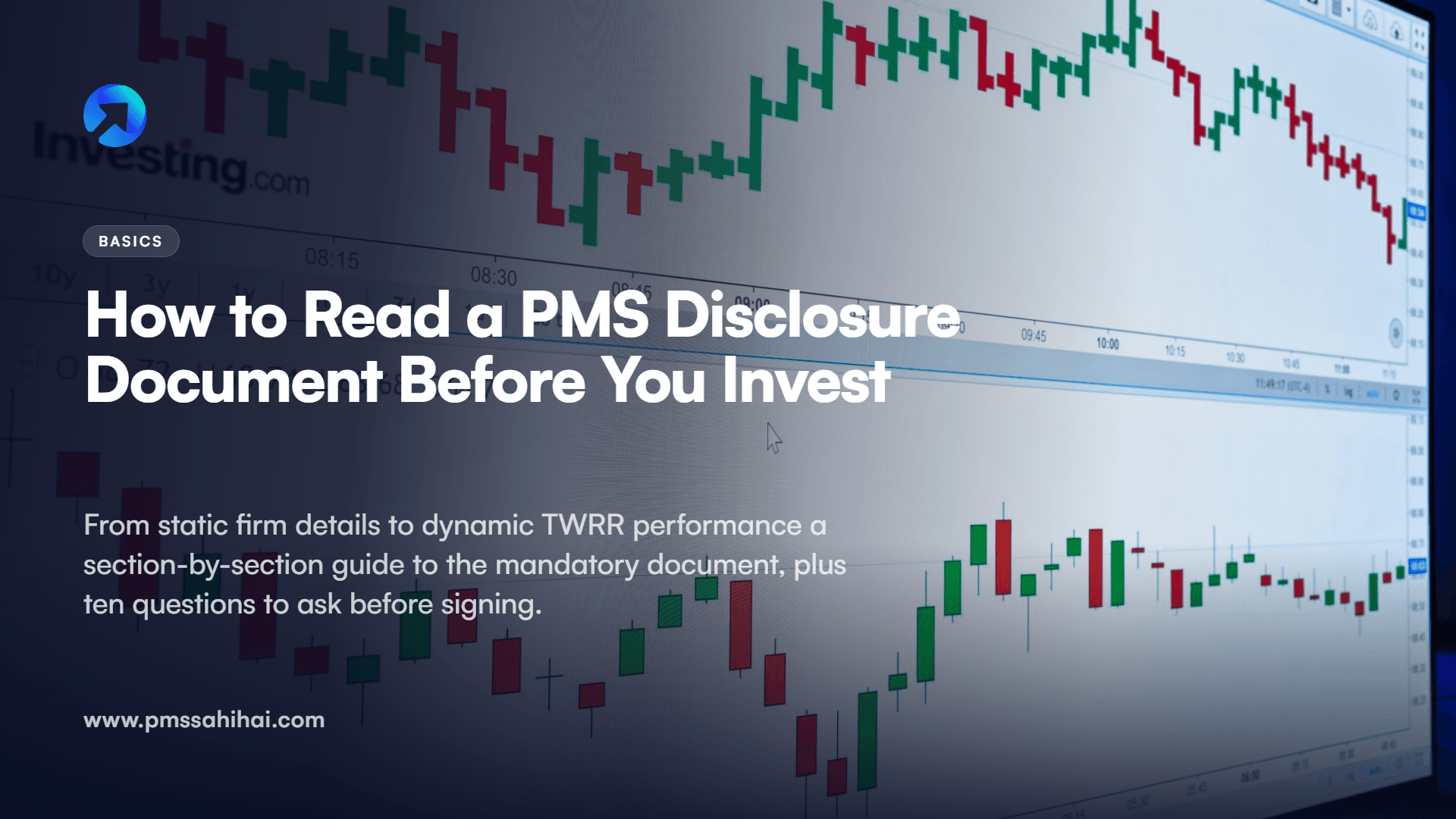 How to Read a PMS Disclosure Document Before You Invest